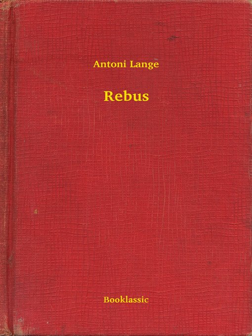 Title details for Rebus by Antoni Lange - Available